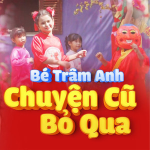 Chuyện Cũ Bỏ Qua