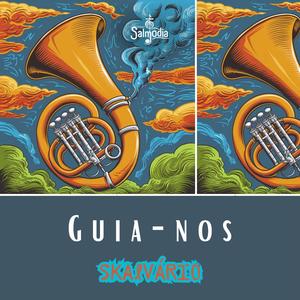 Guia-nos (Salmo 119) (feat. Skalvário)