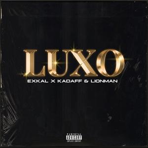 Luxo(feat. Kadaff & Nerge LionMan)