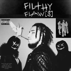 Filthy Flaws (Explicit)