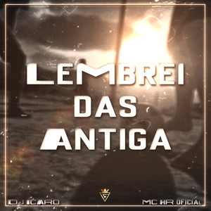 Lembrei das Antiga (Explicit)