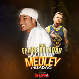 Medley Pesadão