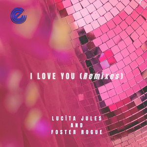 I Love You (Remixes)