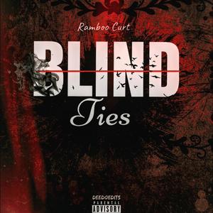 Blind Ties (Explicit)