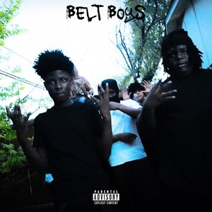 Belt Boys (Explicit)