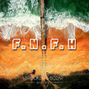 F.N.F.H (Explicit)