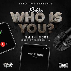 Who Is You(feat. Phil Blount) (Special Version)