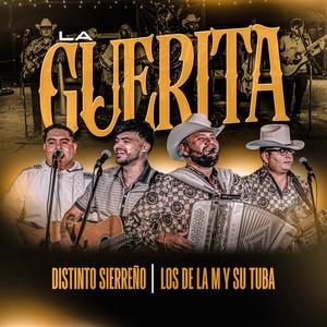 La Guerita (feat. Los de la M y su Tuba)