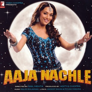 Aaja Nachle封面
