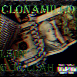 Clonamillo (Explicit)