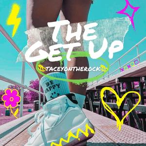 The Get Up (Explicit)