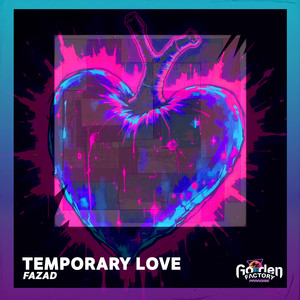 Temporary Love
