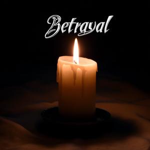 Betrayal