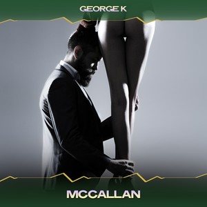 Mccallan (Kiroighi J Re-Edit, 24 Bit Remastered)