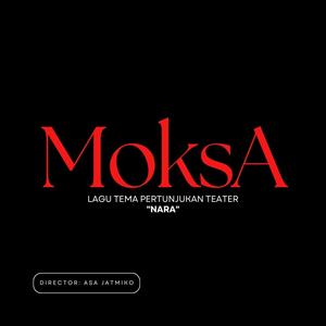 MOKSA (Original Soundtrack. NARA)