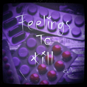 Feelings to Kill