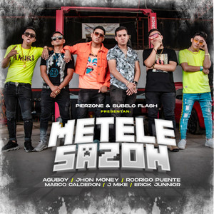 Metele Sazón (Explicit)