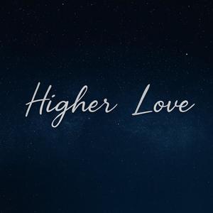 Higher Love