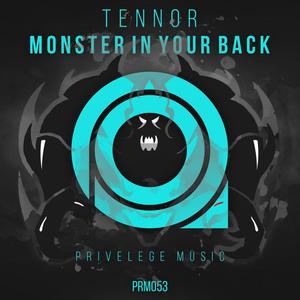 Monster In Your Back (Original Mix)