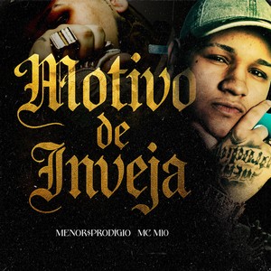 Motivo de Inveja (Explicit)