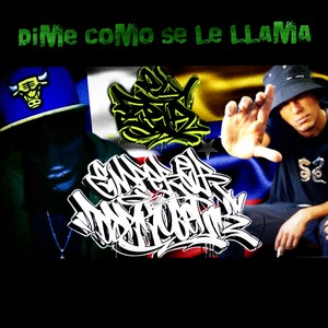 DIME COMO SE LE LLAMA