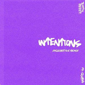 Intentions (Inquisitive Remix)