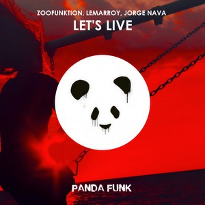 Let's Live (Explicit)