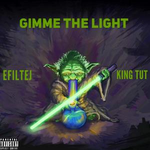 Gimme the Light (feat. King Tut) [Explicit]