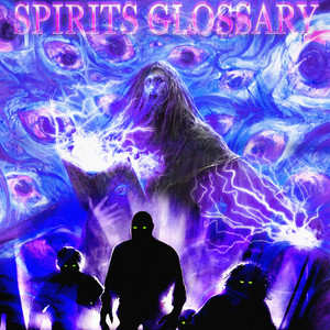 SPIRITS GLOSSARY (Explicit)