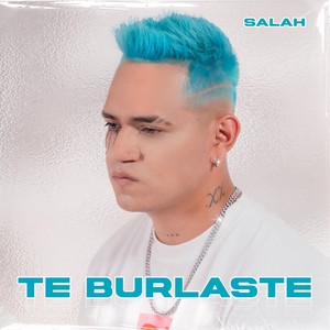 Te Burlaste