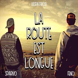 La route est longue (Explicit)