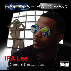 Fishtanks and Flatscreens (Explicit)