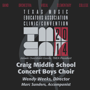 2014 Texas Music Educators Association (Tmea) : Craig Middle School Concert Boys Choir