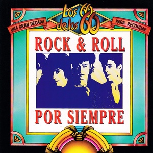 Rock & Roll Por Siempre