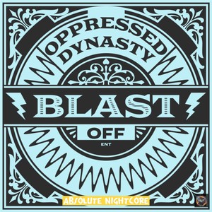 Blast Off Absolute Nightcore (Remix)