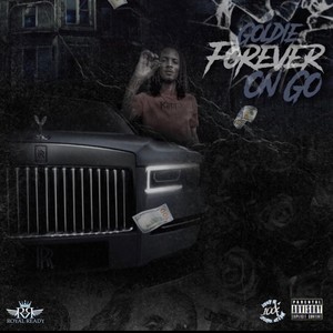 Forever On Go (Explicit)