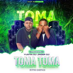 Toma Toma (Remix)