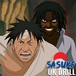 Sasuke Uchiha UK Drill (Naruto Shippuden Rap) (Explicit)