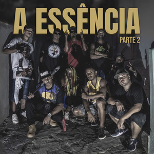 A Essência, Pt. 2 (Explicit)