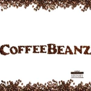 Coffee Beanz (Explicit)