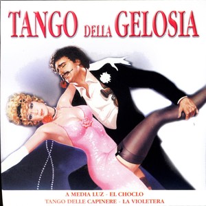 Tango Della Gelosia