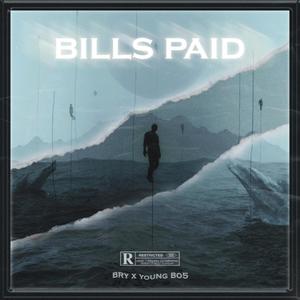 Bills Paid (feat. King Peru) (Explicit)