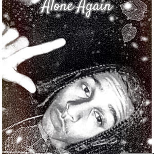 Alone Again (Explicit)