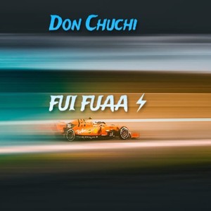 Fui Fuaa (Explicit)