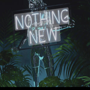 Nothing New (feat. Lildfromthirdward) [Explicit]