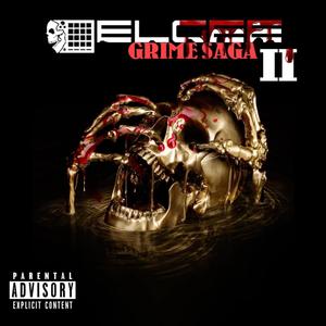 GRIME SAGA II (Explicit)