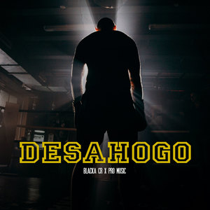 Desahogo (Explicit)