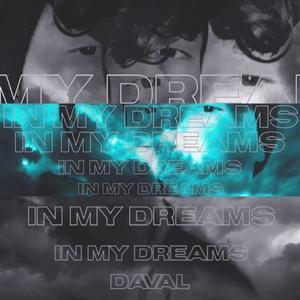 In My Dreams (feat. Lilsilent) [Remix]