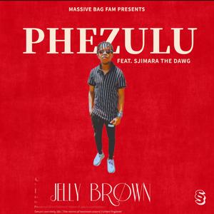 Phezulu (feat. Sjimara The Dawg) (Explicit)