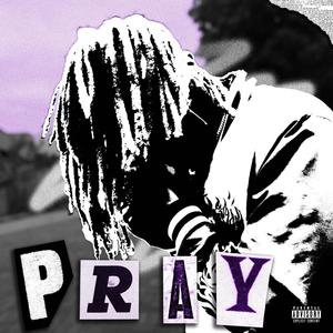 PRAY (Explicit)